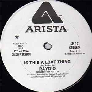 Raydio - Is This A Love Thing / Get Down FLAC