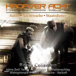Kadaver Acht - Remix Collection FLAC