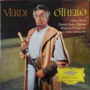 Teresa Stratas, Dietrich Fischer-Dieskau, Wolfgang Windgassen, Otto Gerdes - Othello FLAC
