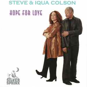 Steve & Iqua Colson - Hope For Love FLAC
