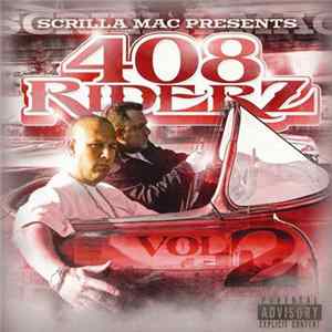 Scrilla Mac - 408 Riders Volume 2 FLAC