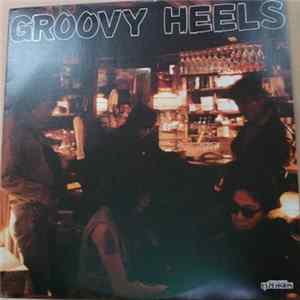 Groovy Heels - Groovy Heels FLAC