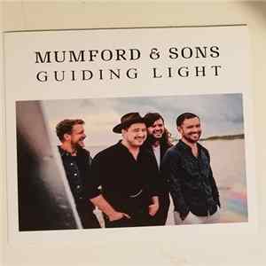 Mumford & Sons - Guiding Light FLAC