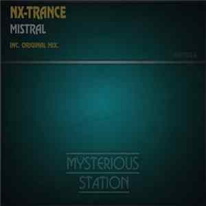 NX-Trance - Mistral FLAC