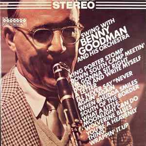 Benny Goodman And His Orchestra - Swing With Benny Goodman And His Orchestra FLAC