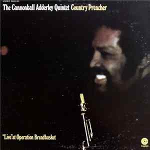 The Cannonball Adderley Quintet - Country Preacher FLAC