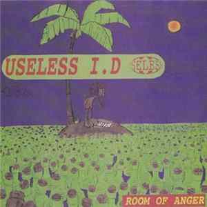 Useless ID - Room Of Anger FLAC