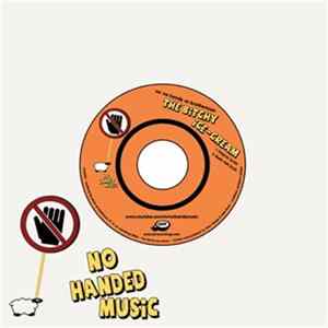 Mr No Hands Vs bRoTheRmAn - The Bitchy Ice-Cream FLAC