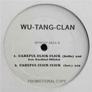 Wu-Tang-Clan - Careful Click Click (Remix) / He Lives FLAC