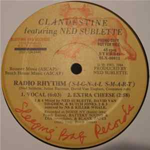 Clandestine Featuring Ned Sublette - Radio Rhythm (S-I-G-N-A-L S-M-A-R-T) FLAC