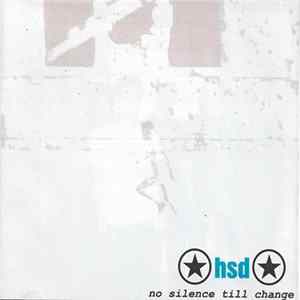 H.S.D. - No Silence Till Change FLAC
