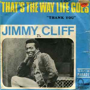 Jimmy Cliff - That's The Way Life Goes FLAC