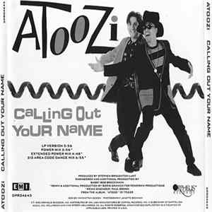 Atoozi - Calling Out Your Name FLAC