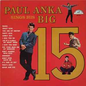 Paul Anka - Sings His Big 15 FLAC