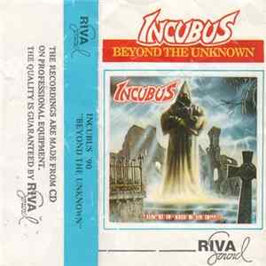 Incubus - Beyond The Unknown FLAC
