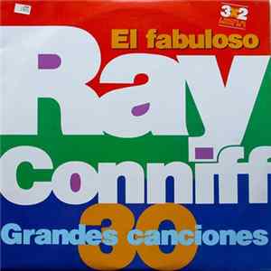 Ray Conniff - El Fabuloso Ray Conniff - 30 Grandes Canciones FLAC