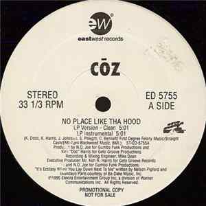 Coz - No Place Like Tha Hood FLAC