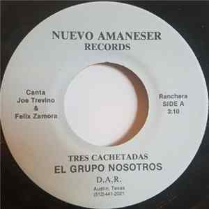 El Grupo Nosotros - Tres Cachetadas FLAC