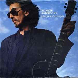 George Harrison - Got My Mind Set On You FLAC