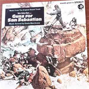 Ennio Morricone - Guns For San Sebastian FLAC