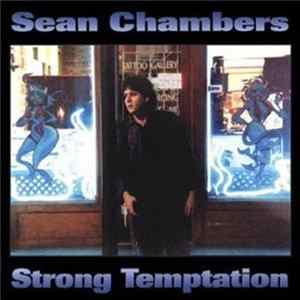Sean Chambers - Strong Temptation FLAC