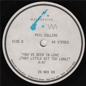 Phil Collins - You've Been In Love (That Little Bit Too Long) FLAC