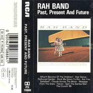 RAH Band - Past, Present & Future FLAC