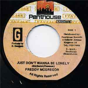 Freddie McGregor - Just Don't Wanna Be Lonely FLAC