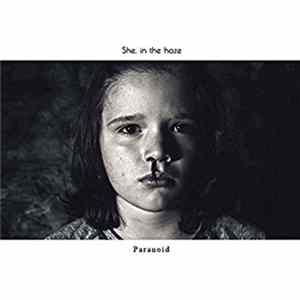 She, In The Haze - Paranoid FLAC