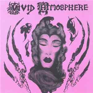 Vivid Atmosphere - Hag-Ridden FLAC
