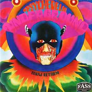 Bokaj Retsiem - Psychedelic Underground FLAC