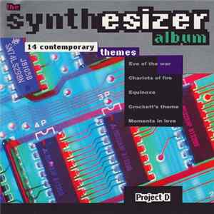 Project D - The Synthesizer Album (14 Contemporary Themes) FLAC