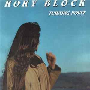 Rory Block - Turning Point FLAC