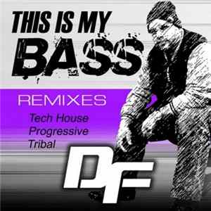 Daniel Frontado - This Is My Bass (Remixes) FLAC