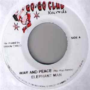 Elephant Man / Beenie Man - War And Peace (Hip Hop Remix) / More Prayer (Hip Hop Mix) FLAC