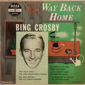 Bing Crosby - Way Back Home FLAC