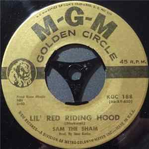 Sam The Sham & The Pharaohs - Lil' Red Riding Hood / The Hair On My Chinny Chin Chin FLAC