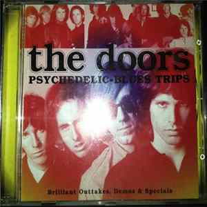 The Doors - Psychedelic-Blues Trips FLAC