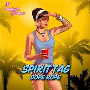 Spirit Tag - Dope Rope FLAC