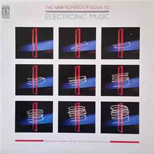 Bernard Krause - The New Nonesuch Guide To Electronic Music FLAC