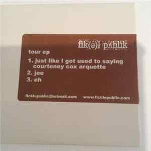 Fickle Public - Tour EP FLAC