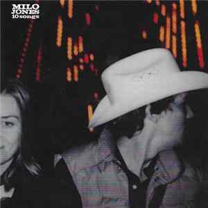 Milo Jones - 10 Songs FLAC