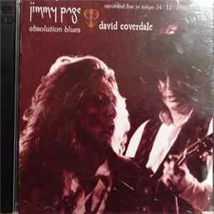 Jimmy Page, David Coverdale - Absolution Blues, Live In Tokyo 1993 FLAC