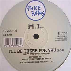 M.L. - I'll Be There For You FLAC