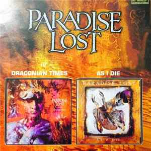 Paradise Lost - Draconian Times / As I Die FLAC