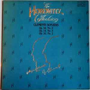 Vladimir Horowitz - The Horowitz Collection: Clementi Sonatas FLAC