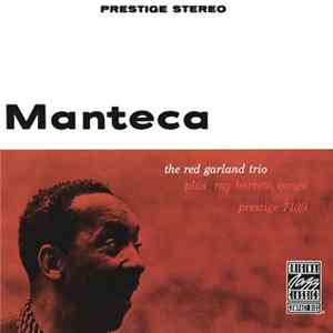 The Red Garland Trio - Manteca FLAC