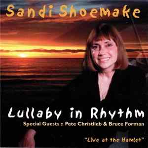 Sandi Shoemake - Lullaby In Rhythm FLAC