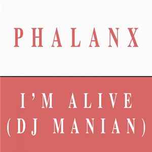 Phalanx - I'm Alive FLAC