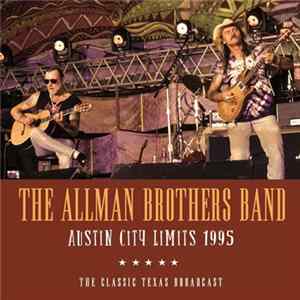 The Allman Brothers Band - Austin City Limits 1995 FLAC
